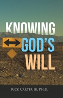 Knowing God's Will 1008920592 Book Cover