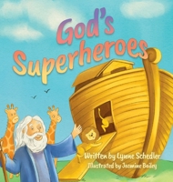 God's Superheroes 1950685918 Book Cover