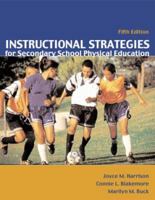Instructional Strategies for Secondary School Physical Education, 5th 0697294811 Book Cover