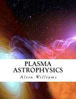 Plasma Astrophysics 1986196283 Book Cover