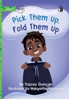 Pick Them Up, Fold Them Up - Our Yarning 1923207717 Book Cover