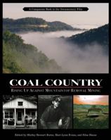 Coal Country: Rising Up Against Mountaintop Removal Mining 1578051665 Book Cover