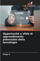 Opportunità e sfide di apprendimento potenziato dalla tecnologia (Italian Edition) 6209883931 Book Cover