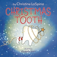 Christmas Tooth B0BNVF47LF Book Cover