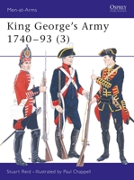 King George's Army 1740-93 1855325659 Book Cover