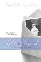 Lost and Found: A Memoir of Mothers 0878393315 Book Cover