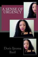 A Sense of Urgency 1497471230 Book Cover