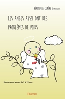 Les anges aussi ont des problèmes de poids (French Edition) 2414225106 Book Cover