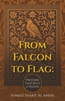 From Falcon to Flag: Proverbs That Built a Nation B0FJQMCX3V Book Cover