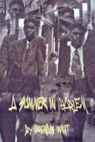 A Summer In Harlem 0615883400 Book Cover