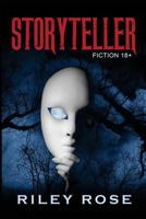 Storyteller - Fiction 18+ 1979075131 Book Cover