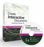 Create Interactive Documents Using Adobe InDesign CS5 [With DVD ROM] 0321733924 Book Cover