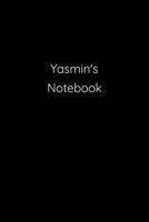 Yasmin's Notebook: Notebook / Journal / Diary - 6 x 9 inches (15,24 x 22,86 cm), 150 pages. 1692273566 Book Cover