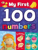 My First 100 Numbers 1848987358 Book Cover