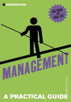 A Practical Guide to Management: Empower Your Team to Thrive 1848314019 Book Cover