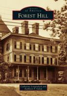 Forest Hill 146712060X Book Cover