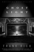 Ghost Light: A Memoir 0679452990 Book Cover