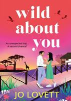 Wild About You 1836561318 Book Cover
