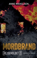 Rejseholdet 2: Mordbrand 8711880538 Book Cover