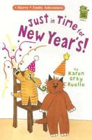 Just In Time For New Year's!: A Harry & Emily Adventure (Holiday House Reader) 0823418413 Book Cover