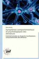 Symptames Comportementaux Et Psychologiques Des Da(c)Mences 3838177673 Book Cover