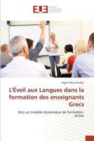 L'Éveil aux Langues dans la formation des enseignants Grecs 3639480279 Book Cover