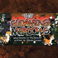 The Gloaming Meadows: What Roams In The Gloam? B0CGC3C1JY Book Cover