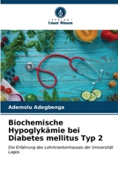 Biochemische Hypoglykämie bei Diabetes mellitus Typ 2 (German Edition) 6206532402 Book Cover
