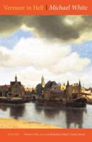 Vermeer in Hell: Poems 0892554363 Book Cover
