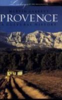 Provence: A Cultural History (Landscapes of the Imagination) 019530957X Book Cover
