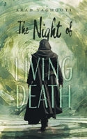The Night of Living Death 1038355982 Book Cover