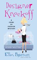 Designer Knockoff (Crime of Fashion Mystery, Book 2) 0451212681 Book Cover