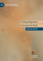 Writing Migration through the Body 3030073920 Book Cover