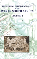 The German Official Account of the the War in South Africa: Volume 2 1474537855 Book Cover