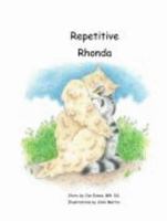 Repetitive Rhonda 0972017674 Book Cover