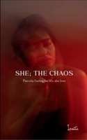 She; The Chaos 9370926399 Book Cover