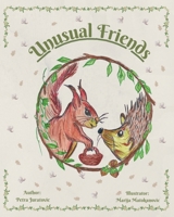 Unusual Friends 1068876603 Book Cover