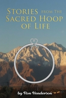 Stories from the Sacred Hoop of Life 9655779432 Book Cover