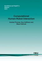 Computational Human-Robot Interaction 1680832085 Book Cover