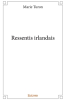 Ressentis irlandais (French Edition) 2414076259 Book Cover