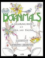 Botanimals: A Coloring Book of Flora and Fauna, Vol. 1 0692802266 Book Cover