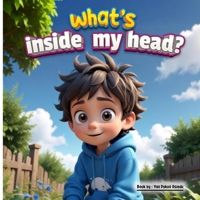What's inside my head? B0F3XQMLYX Book Cover