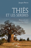 Thiès et les Sérères: Retour à la source (Harmattan Sénégal) 2343255350 Book Cover