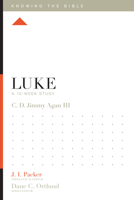 Luke: A 12-Week Study 1433544695 Book Cover