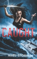 CAUGHT: A gripping romantic thriller set in Japan (The Sun Rose Upon A Fallen Star) B0FP8K46HX Book Cover