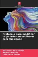 Protocolo para modificar os padrões em mulheres com obesidade (Portuguese Edition) B0CKKS9C3L Book Cover