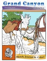 Grand Canyon: National Park, Arizona - A Classy Coloring Book 0997524014 Book Cover