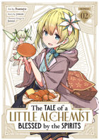 The Tale of a Little Alchemist Blessed by the Spirits (Manga) Vol. 2 B0FQJ995WC Book Cover