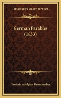 German Parables 1270821709 Book Cover