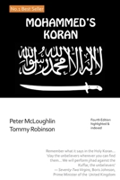 Mohammed's Koran: Why Muslims Kill For Islam 0995584923 Book Cover